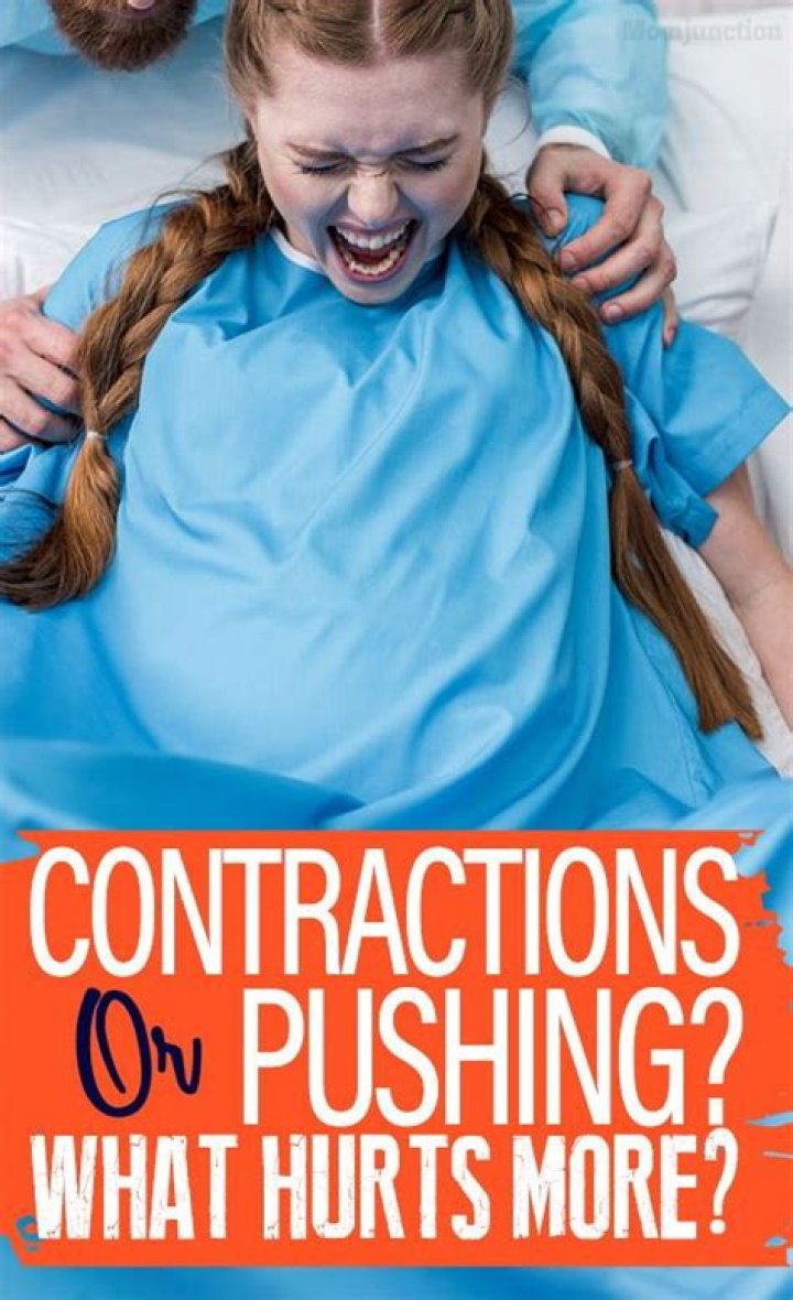 What hurts more contractions or pushing?
